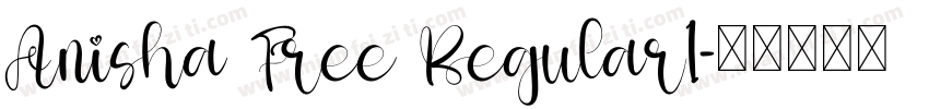 Anisha Free Regular1字体转换